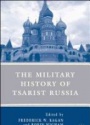 Military History of Tsarist Russia, 2 Vol. Set