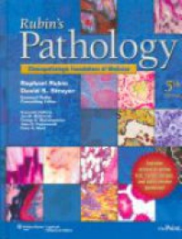 Rubin R. - Rubin's Pathology: Clinicopathologic Foundations of Medicine