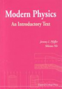 Nir Shlomo,Pfeffer Jeremy I - Modern Physics: An Introductory Text
