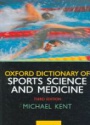 Oxford Dictionary of Sports Science and Medicine 