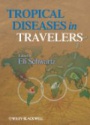 Tropical Diseases in Travelers