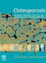 Osteoporisis: Best Practical and Research Compendium