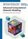 Advanced Computational Materials Modeling