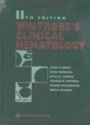 Wintrobe`s Clinical Hematology, 2 Vol. Set, 11th ed.