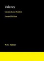 Valency, Classical and Modern, Second Edition