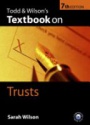 Todd & Wilson`s Textbook on Trusts