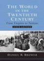 The World in the Twentieth Century, From Empires to Nations