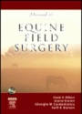 Manual of Equine Field Surgery