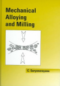SURYANARAYANA - Mechanical Alloying And Milling