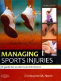 Norris, Christopher M - Managing Sports Injuries