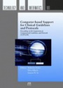 Computer-based Support for Clinical Guidelines and Protocols: Proceedings of the Symposium on Computerized Guidelines and Protocols (CGP 2004)