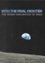 Into the Final Frontier: A Human Exploration of Space
