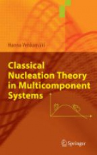 Vehkamäki - Classical Nucleation Theory in Multicomponent Systems