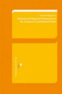 Kliver P. - National and Regional Parliaments in the European Constitutional Order