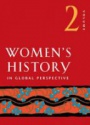 Women`s History in Global Perspective, v. 2