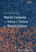 Introduction to Materials Engineering and Science for Chemical Materials Engineers