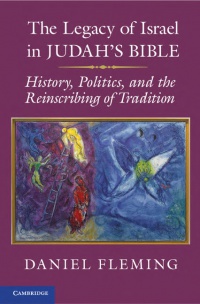 Fleming - The Legacy of Israel in Judah's Bible
