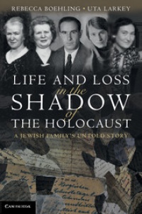 Boehling - Life and Loss in the Shadow of the Holocaust