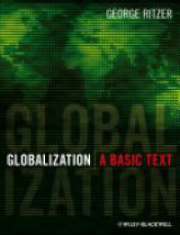 Ritzer G. - Globalization: A Basic Text