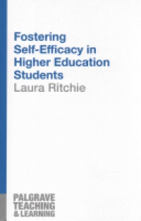 Laura Ritchie - Fostering Self-Efficacy in Higher Education Students
