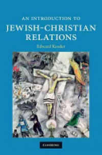 Kessler - An Introduction to Jewish-Christian Relations