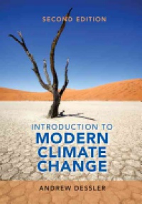Andrew E. Dessler - Introduction to Modern Climate Change