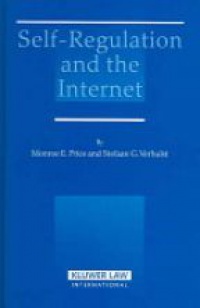 Price M. E. - Self-Regulation and the Internet
