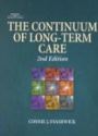 The Continuum of Long-Term Care, 2nd ed.