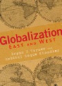Globalization East and West