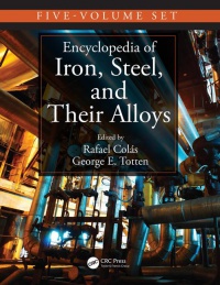 Totten - Encyclopedia of Iron, Steel, and Their Alloys, Five-Volume Set (Print)