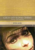 Czech and Slovak Cinema: Theme and Tradition