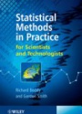 Statistical Methods in Practice : for Scientists and Technologists 