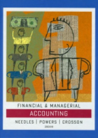 Needles - Financial and Managerial Accounting