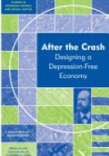 After the Crash: Designing a Depression–free Economy