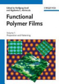 Wolfgang Knoll - Functional Polymer Films: Characterization and applications, 2 Volumes