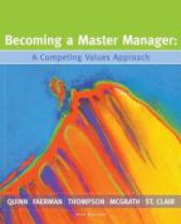 Quinn - Becoming a Master Manager : A Competing Values Approach