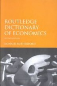 Rutherford - Routledge Dictionary of Economics