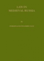 Law in Medieval Russia