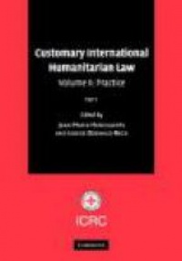 Henckaerts J.M. - Customary International Humanitarian Law, 2 Vol. Set