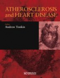 Tonkin A.M. - Atherosclerosis and Heart Disease
