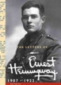 The Letters of Ernest Hemingway: Volume 1, 1907-1922