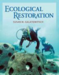 Susan M. Galatowitsch - Ecological Restoration