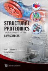 Sussman - Structural Proteomics And Its Impact On The Life Sciences