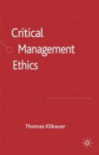 Klikauer - Critical Management Ethics