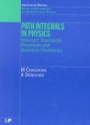 Path Integrals in Physics: Volume I Stochastic Processes and Quantum Mechanics