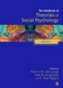 Handbook of Theories of Social Psychology