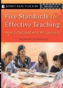 Five Standards for Effective Teaching: How to Succeed with All Learners, Grades K–8