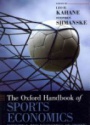 The Oxford Handbook of Sports Economics Volume 1