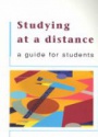 Studying at a Distance a Guide for Students