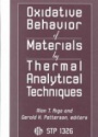 Oxidative Behavior of Materials by Thermal Analytical Techniques